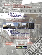 Napoli e poi...-Naples and then.... Ediz. bilingue. Con DVD