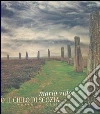 Sotto il cielo di Scozia. Ediz. italiana e inglese libro