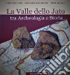 La valle dello Jato tra archeologia e storia libro