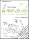 La rana che ride. Storie gentili di animali intelligenti libro