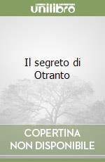 Il segreto di Otranto libro