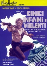 Ancora più... Cinici infami e violenti. Dizionario dei film polizieschi italiani anni '70 libro