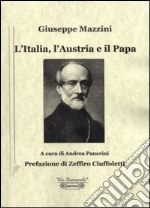 L'Italia, l'Austria e il Papa libro