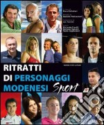 Ritratti di personaggi modenesi sportivi libro