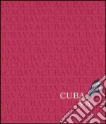 Cuba va. Ediz. italiana, spagnola e inglese libro