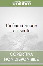 L'infiammazione e il simile libro