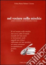 Nel vociare nella mischia