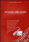 Nel vociare nella mischia libro