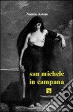 San Michele in campana libro