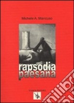 Rapsodia paesana libro