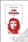 Colpa d'Ernesto libro