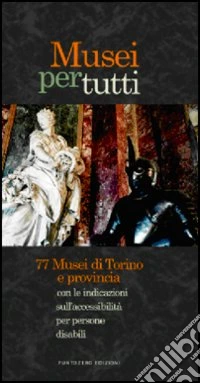 Musei per tutti libro