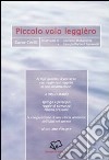 Piccolo volo leggièro libro