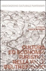 Cultura ed economia turistica nella valle del Tresinaro libro