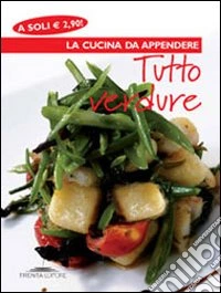 Tutto verdure