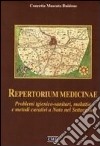 Repertorium medicinae. Problemi igienico-sanitari, malattie e metodi curativi a Noto nel Settecento libro