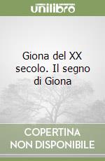 Giona del XX secolo. Il segno di Giona libro