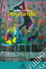 Borgo farfalla libro