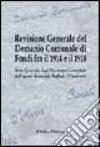 Revisione generale del demanio comunale di fondi fra il 1914 e il 1918. Stato generale degli occupatori compilato dall'agente demaniale Raffaele D'Ambrosio libro