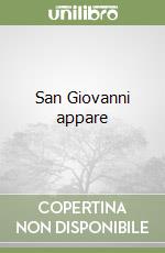 San Giovanni appare libro