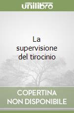 La supervisione del tirocinio libro