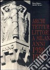 Architettura littoria a Milano 1920-1930 libro