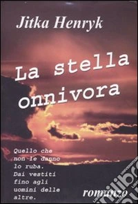 Henryk Jitka - La Stella Innivora libro