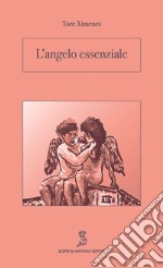 L'angelo essenziale libro