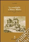 Le conchiglie a Monte Mario. Un doppio enigma nella Roma di Pio IX libro