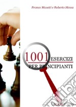 1001 esercizi per principianti libro