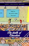 The death of education libro