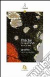 Psiche. Uomo e farfalla libro