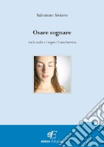 Osare sognare libro