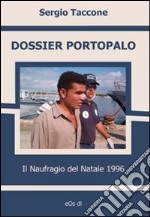 Dossier Portopalo. Il naufragio del Natale 1996