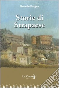 Storie di strapaese libro