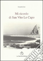 Mi ricordo di San Vito Lo Capo