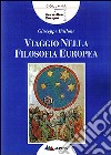 Viaggio nella filosofia europea libro