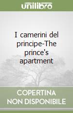 I camerini del principe-The prince's apartment