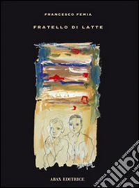 Fratello di latte