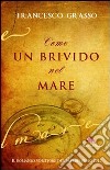 Come un brivido nel mare libro