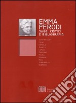 Emma Perodi. Saggi critici e bibliografia 1850-2005