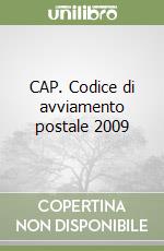 CAP. Codice di avviamento postale 2009