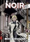 Noir. Shannon, una notte a metà libro