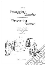 Passeggiate Nucerine. Ediz. italiana e inglese libro