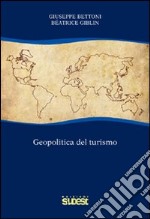 Geopolitica del turismo libro