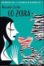 Lo Zebra libro