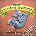 L'elefante incatenato