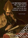 L'interpretazione delle religioni pagane nel «De Civitate Dei» di Sant'Agostino libro