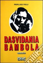 Dasvidania bambola libro