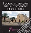 Luoghi e memorie della devozione in Vernole libro